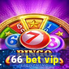 66 bet vip